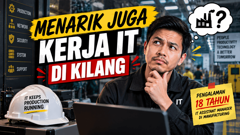 kerja IT di kilang